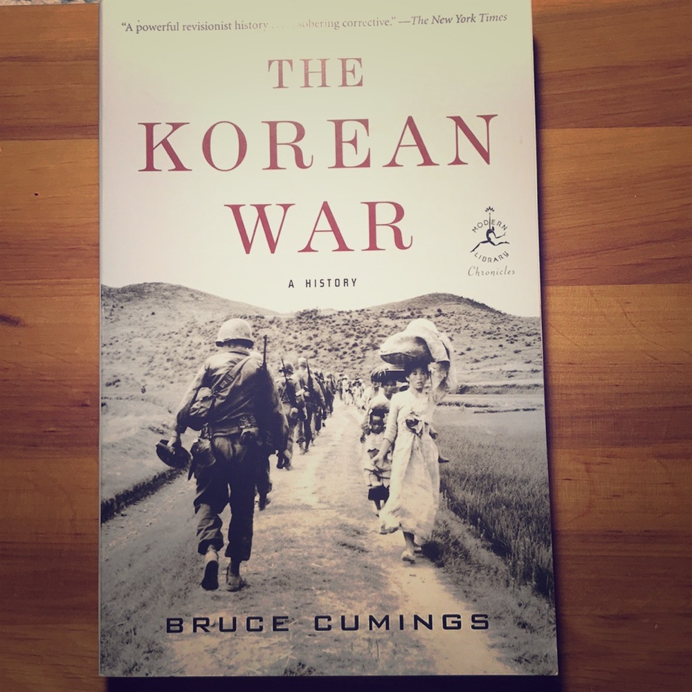 The Korean War by Bruce Cumings